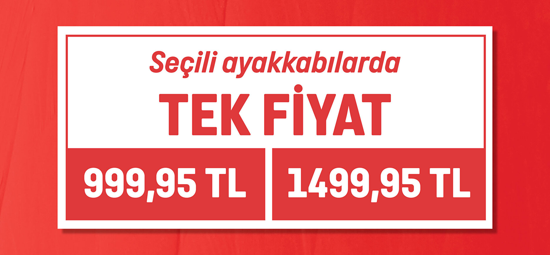 Tek Fiyat Kampanyası
